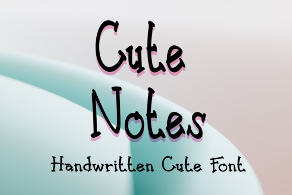 Cute Notes: A Charming Handwritten Font for Editorial Design