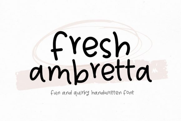 Discover Fresh Ambretta: A Versatile Handwritten Font