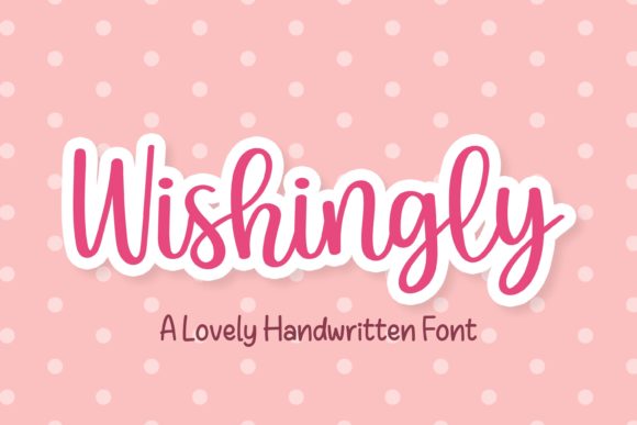 Wishingly: A Handwritten Font for Elegant Web Design